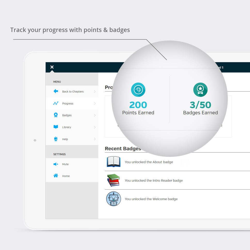Track your progress with points and badges